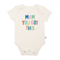graphic bodysuit | mom you got this