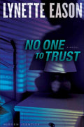 No One to Trust