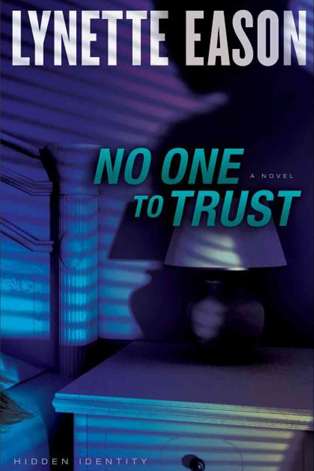 No One to Trust
