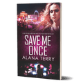 Save Me Once