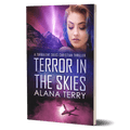 Terror In The Skies: Turbulent Skies #1