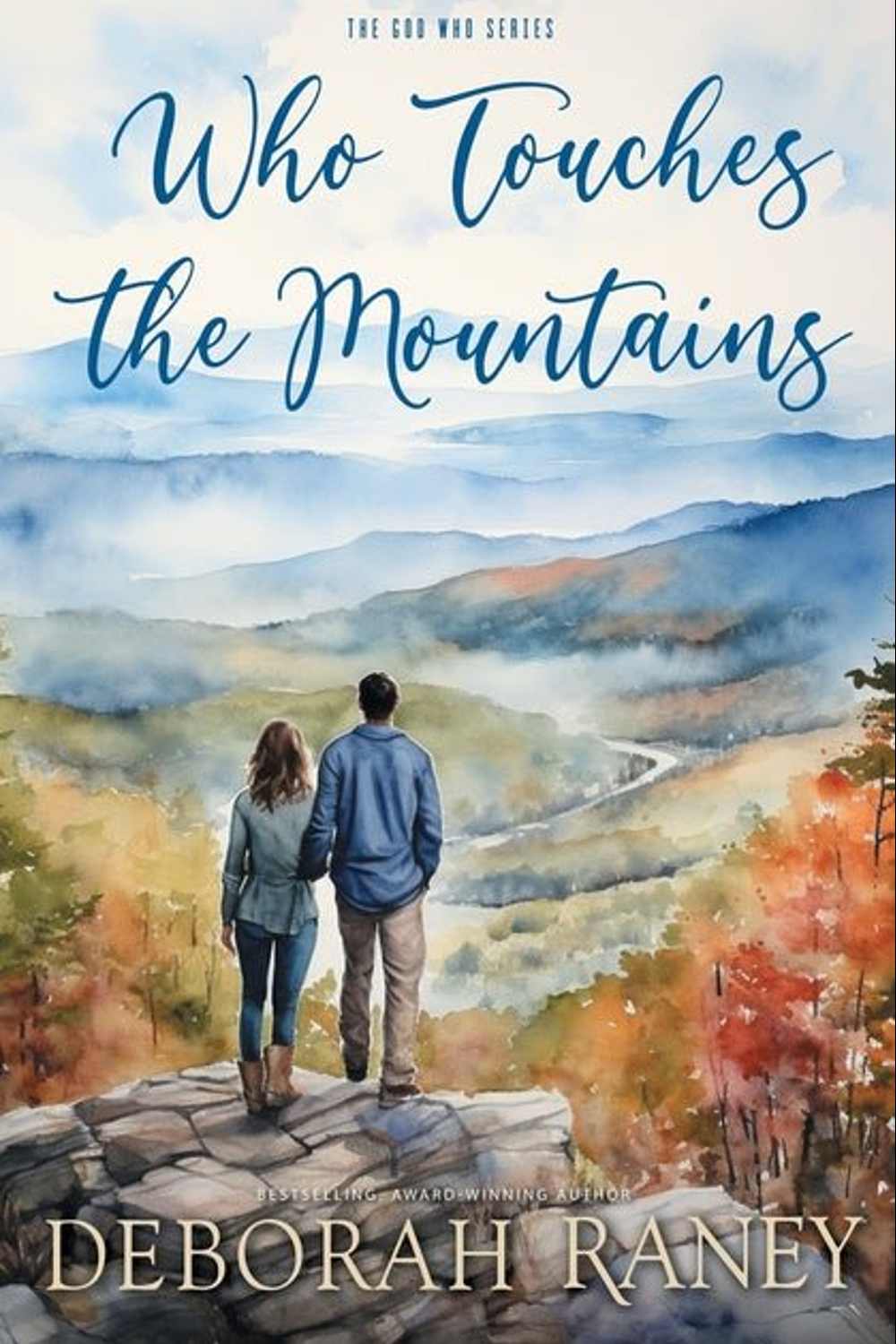 Who Touches the Mountains